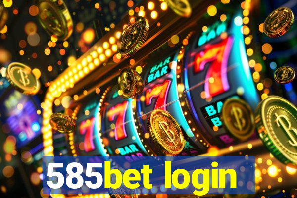 585bet login